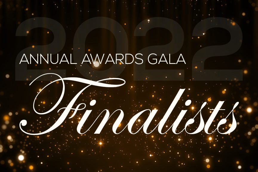2022 Annual Awards Gala Finalist